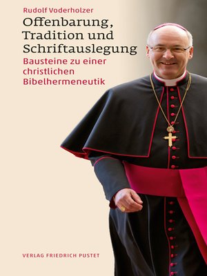 cover image of Offenbarung, Tradition und Schriftauslegung